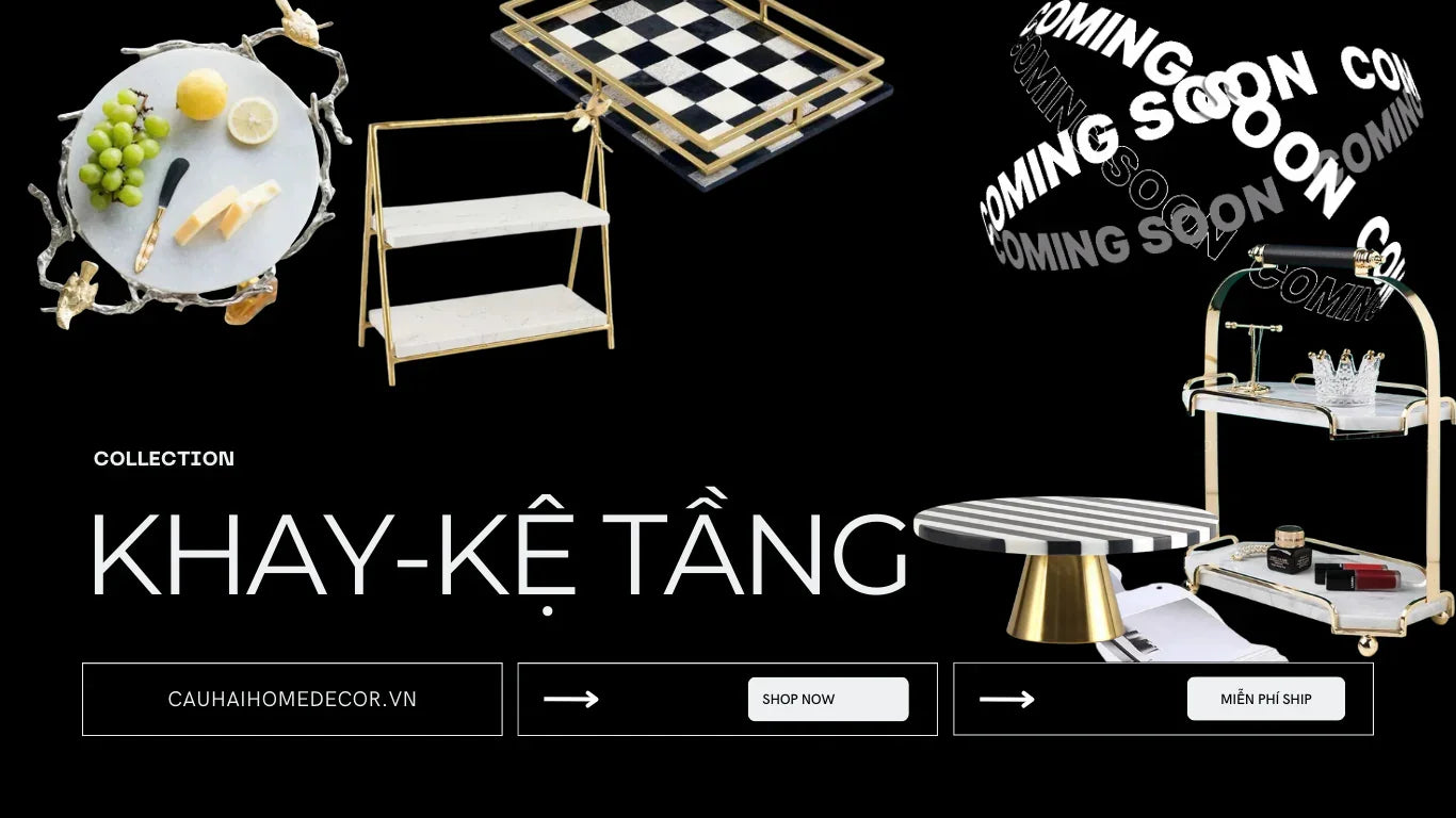 KHAY - KỆ TẦNG-CẬU HAI HOME DECOR